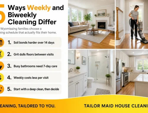 Weekly vs Biweekly Cleaning for Wyomissing Homes
